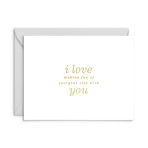 Making Fun Love Greeting Card
