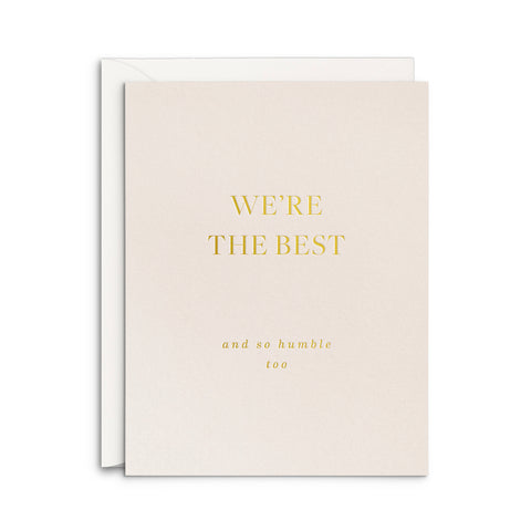 We're The Best Greeting Card