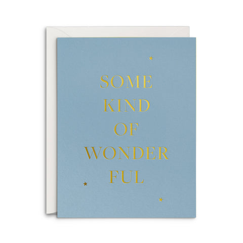 Some Kind of Wonderful Greeting Card