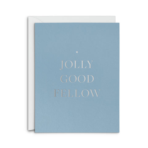 Jolly Good Fellow Greeting Card