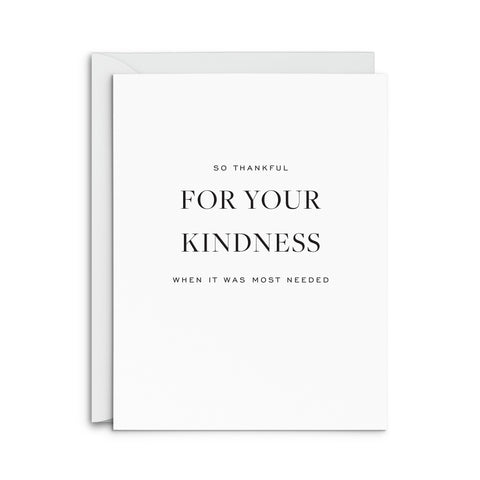 Kindness Greeting Card