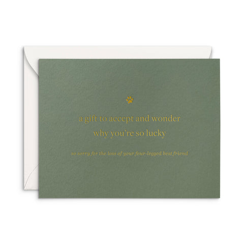Lucky Pet Sympathy Greeting Card
