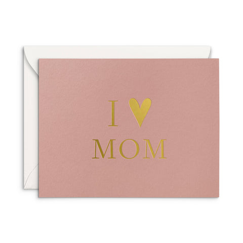 I Heart Mom Greeting Card