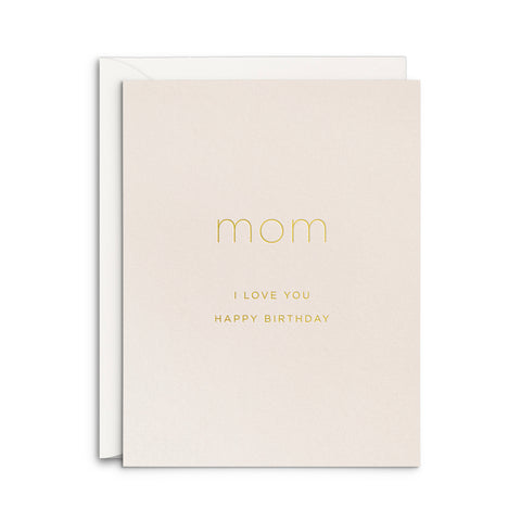 Mom Birthday Greeting Card