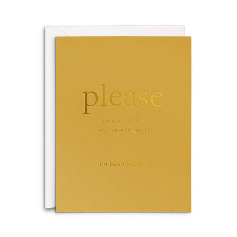 Earned Day Off Greeting Card