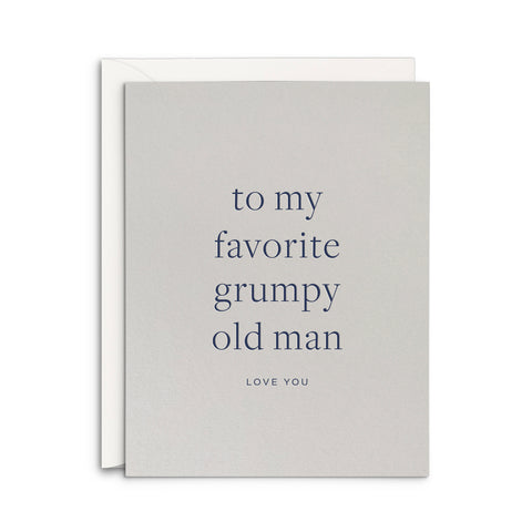 Favorite Grumpy Man Greeting Card