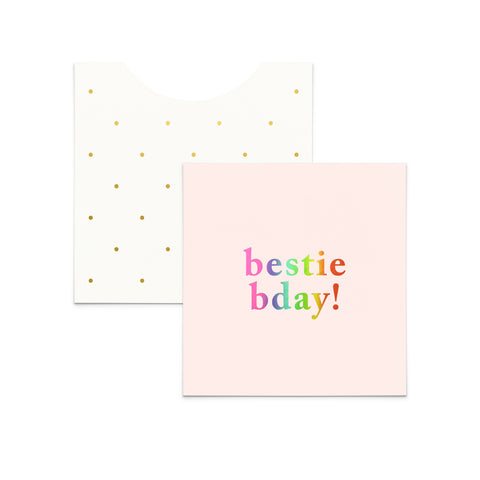 Bestie Bday Mini Enclosure